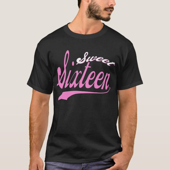 Sweet 16 T-Shirt (Front)