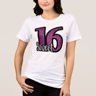SWEET 16 T-SHIRT Tri-Blend SHIRT