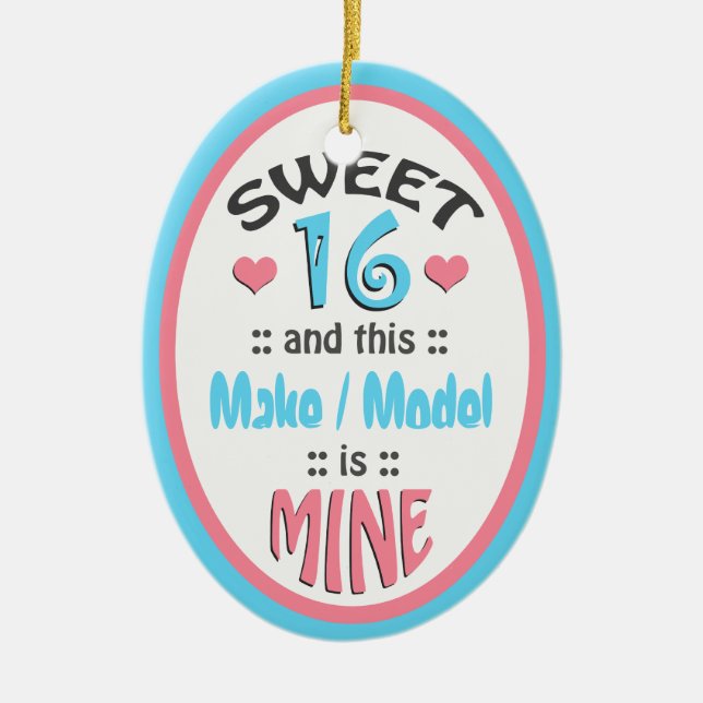 Sweet 16 - This Vehicle is Mine - Ceramic Ornament (Front)