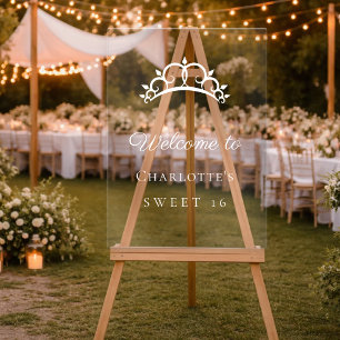 Sweet 16 tiara white clear party welcome acrylic sign
