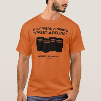 "Sweet Adeline" Unisex Tee (Texas Orange)