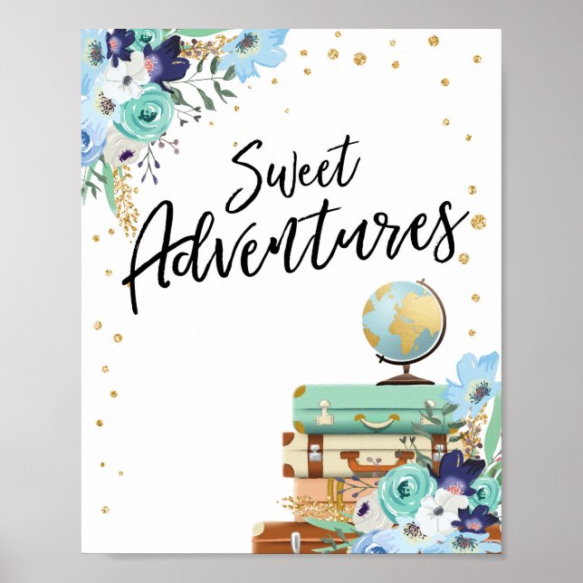 Sweet Adventures sign Travel Shower Dessert Table (Front)