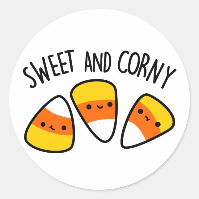 Sweet And Corny Funny Corn Kernels Pun  Classic Round Sticker (Front)
