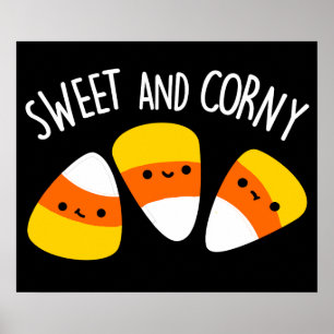 Sweet And Corny Funny Corn Kernels Pun Dark BG Poster