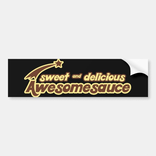Sweet and Delicious Awesomesauce mr funny Bumper Sticker (Front)
