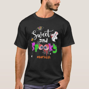 Sweet And Spooky Nurse Life Stethoscope Halloween T-Shirt