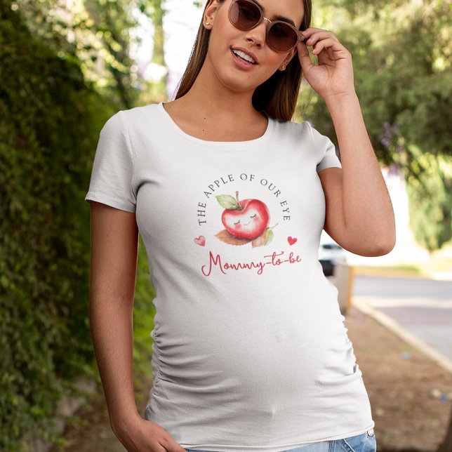 Sweet Apple Of Our Eye Mummy-to-be Baby Shower T-Shirt (Creator Uploaded)