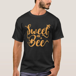 Sweet As A Bee For Bee Keepers Bee Keeping 1 T-Shirt