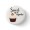 Sweet As A Cupcake - Round Pin-up Badge