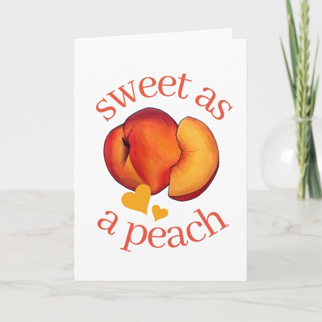 Sweet as a Peach Ripe Georgia Peaches Fruit Card (Front)