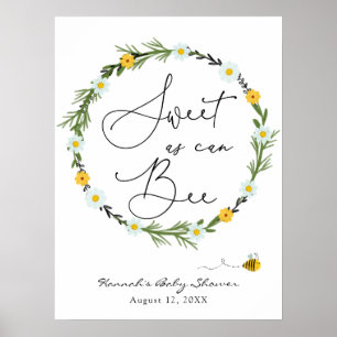 Sweet as can Bee Baby Shower Welcome Sign