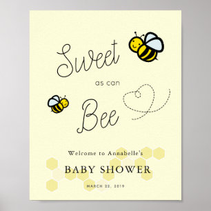 Sweet as can Bee Baby Shower Welcome Sign