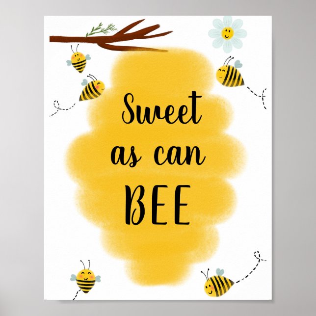Sweet As Can Bee | Bumble Bee Party Sign Poster (Front)
