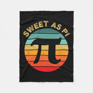 Sweet As Pi Day 2025 Funny Math Teacher Joke 3.14 Fleece Blanket