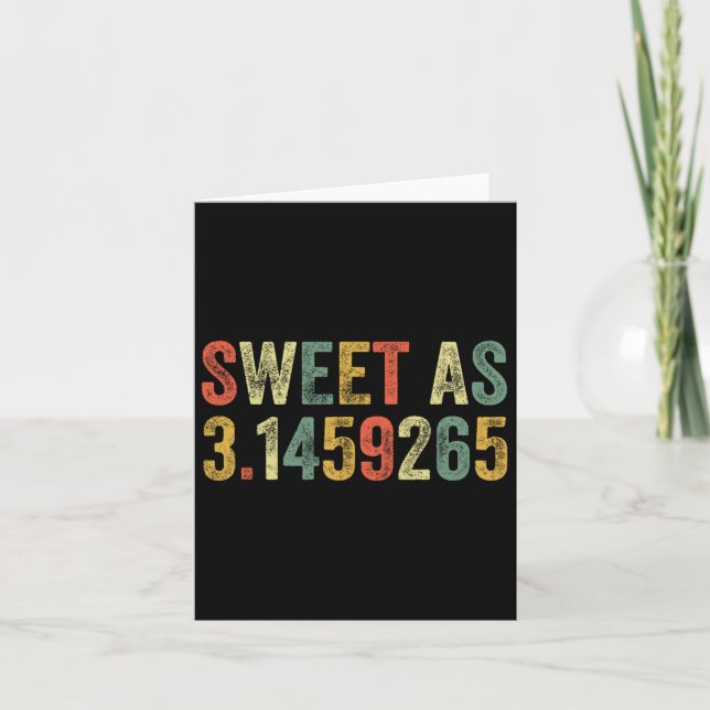 Sweet As Pi Day Funny 3.14 Number Lover Funny Math Card (Front)