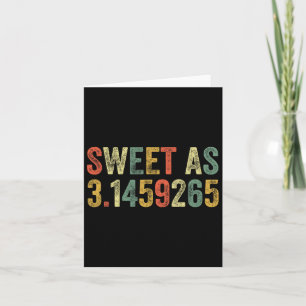 Sweet As Pi Day Funny 3.14 Number Lover Funny Math Card