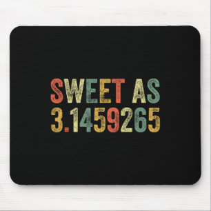 Sweet As Pi Day Funny 3.14 Number Lover Funny Math Mouse Mat
