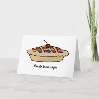 Sweet as pie card