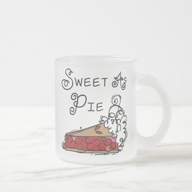 Sweet as Pie Frosted Glass Coffee Mug (Right)
