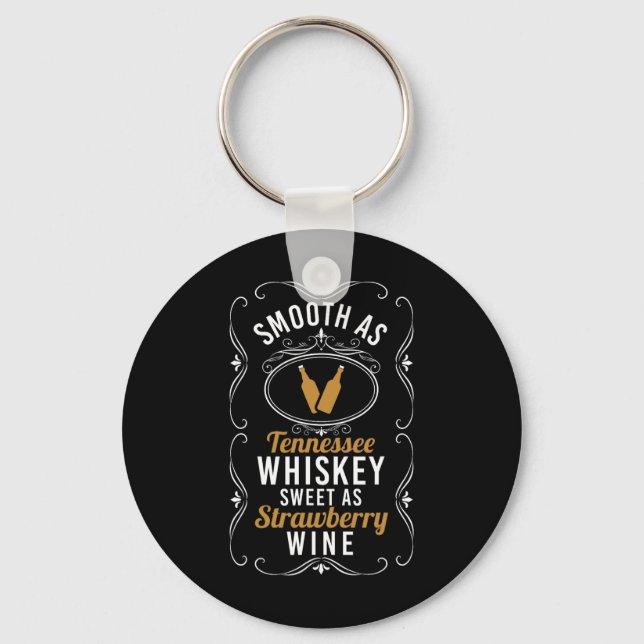 Sweet As Strawberry Wine Tennessee Pride Drinking  Key Ring (Front)