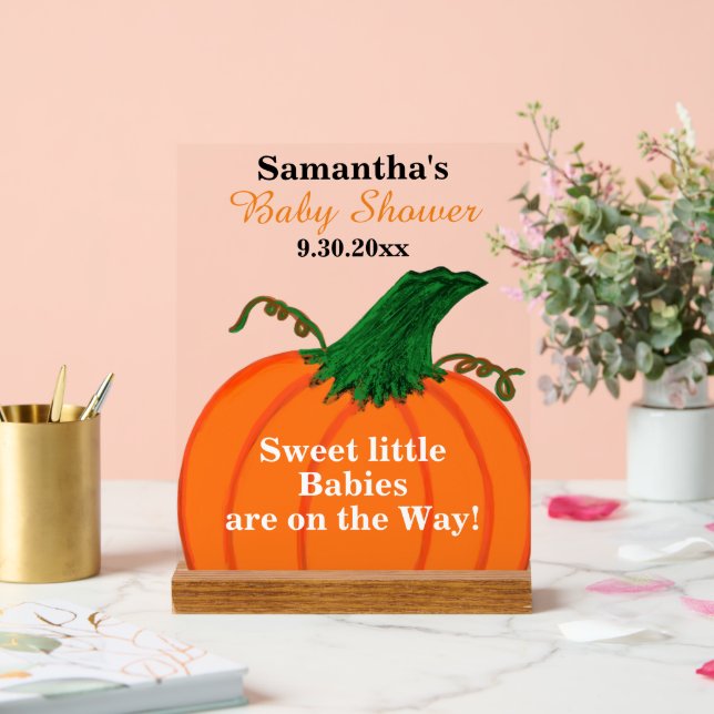 Sweet Babies Pumpkins Baby Shower Acrylic Sign (Wedding)