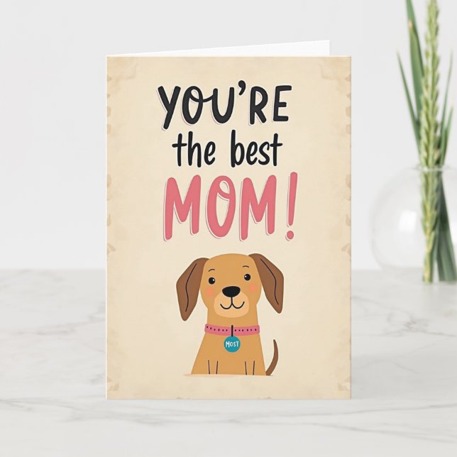 Sweet Best Mum Dog Art Card (Front)