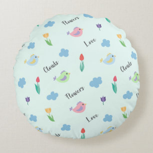Sweet Birds, Flowers & Clouds Typography Pattern Round Cushion