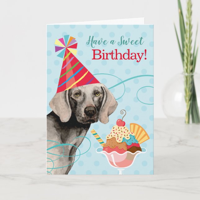 Sweet Birthday Weimaraner Card (Front)