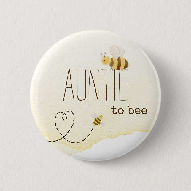 Sweet Bumblebee Baby Shower Auntie To Bee Button (Front)
