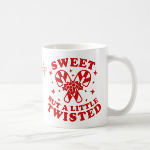 Sweet But A Little Twisted Funny Humour Quote Xmas Coffee Mug