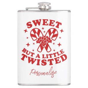 Sweet But A Little Twisted Funny Humour Quote Xmas Hip Flask