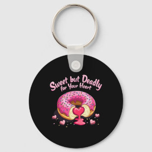 Sweet But Deadly Funny Romantic Valentine Donut He Key Ring