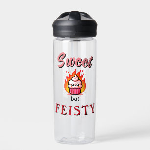 Sweet but Feisty  Water Bottle