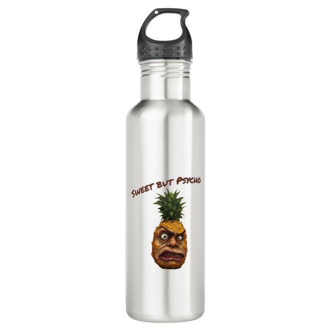Sweet but Psycho Pineapple 710 Ml Water Bottle (Front)