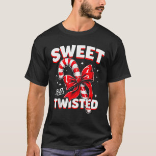 Sweet But Twisted Candy Cane Christmas Xmas Adult T-Shirt