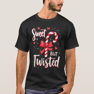Sweet But Twisted Candy Cane Christmas Xmas Adult T-Shirt