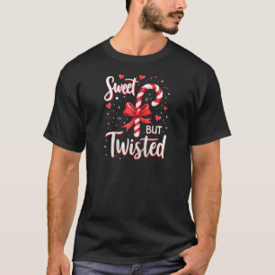 Sweet But Twisted Candy Cane Christmas Xmas Adult T-Shirt