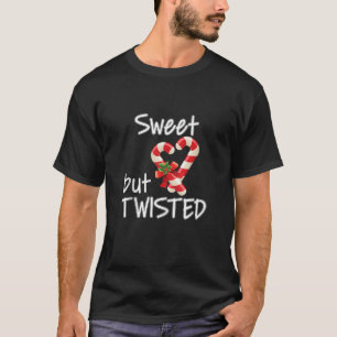 Sweet But Twisted Candy Cane Merry Christmas Xmas T-Shirt
