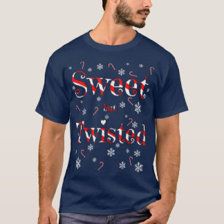 Sweet But Twisted Christmas Funny Candy Cane Xmas T-Shirt