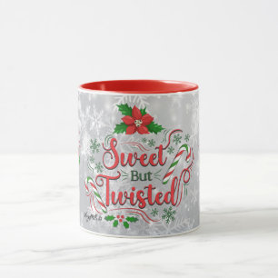Sweet But Twisted Christmas Mug