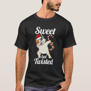 Sweet but Twisted Funny Candy Cane Christmas Sweat T-Shirt