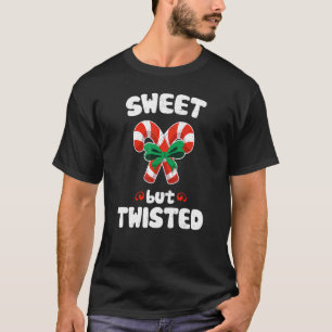 Sweet But Twisted Funny Candy Cane Christmas Theme T-Shirt