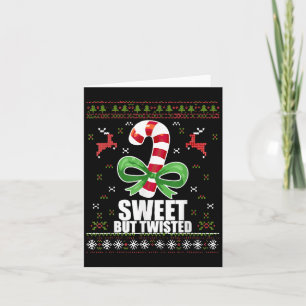 Sweet But Twisted Funny Candy Cane Ugly Christmas Card