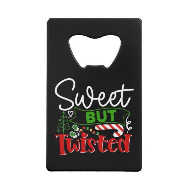 Sweet But Twisted Funny Christmas Candy Cane (Front)