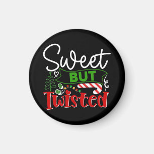 Sweet But Twisted Funny Christmas Candy Cane Magnet
