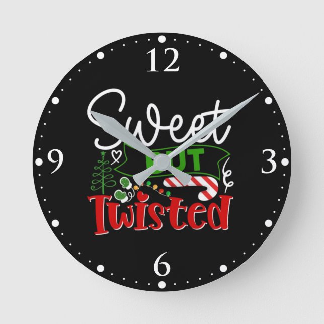 Sweet But Twisted Funny Christmas Candy Cane Round Clock (Front)