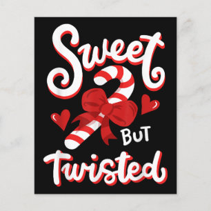 Sweet But Twisted Funny Christmas Candy Cane Xmas 