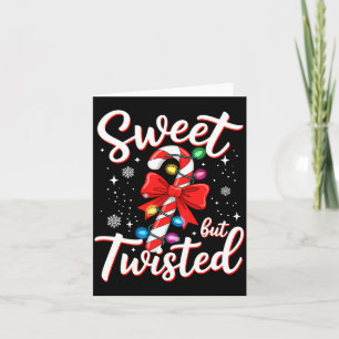 Sweet But Twisted Funny Christmas Candy Cane Xmas  Card
