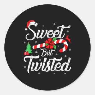Sweet But Twisted Funny Christmas Candy Cane Xmas  Classic Round Sticker