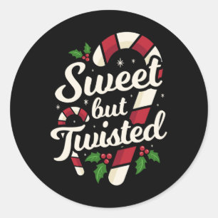 Sweet But Twisted Funny Christmas Candy Cane Xmas Classic Round Sticker